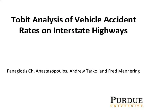 Tobit Analysis of Vehicle Accident Rates on Interstate Highways