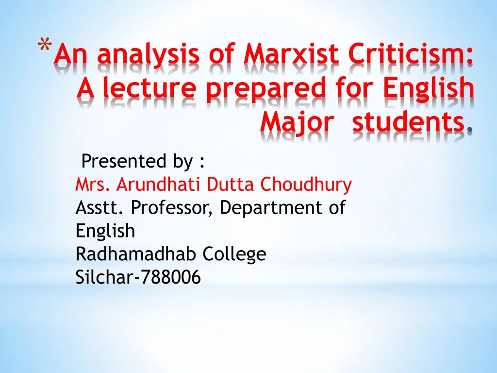 an analysis of marxist criticism a lecture prepared for english major students