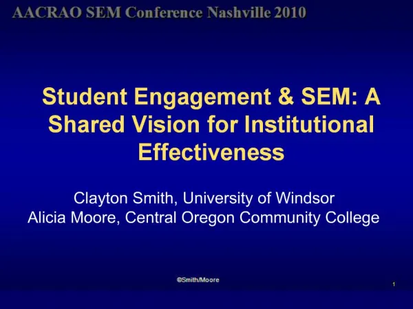 Student Engagement SEM: A Shared Vision for Institutional Effectiveness