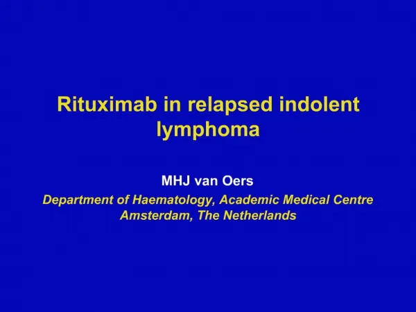 Rituximab in relapsed indolent lymphoma