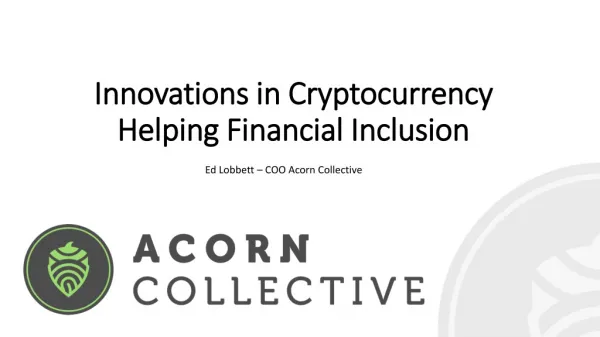 Innovations in Cryptocurrency Helping Financial Inclusion