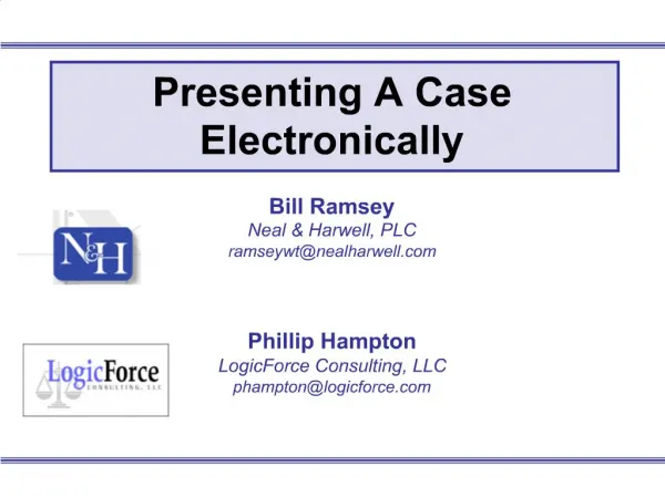 Presenting A Case Electronically