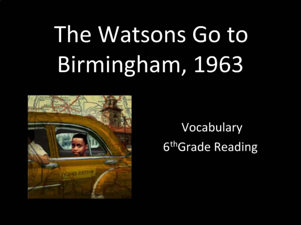 The Watsons Go to Birmingham, 1963