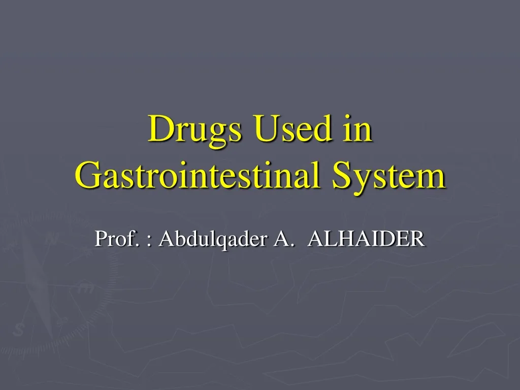 drugs used in gastrointestinal system