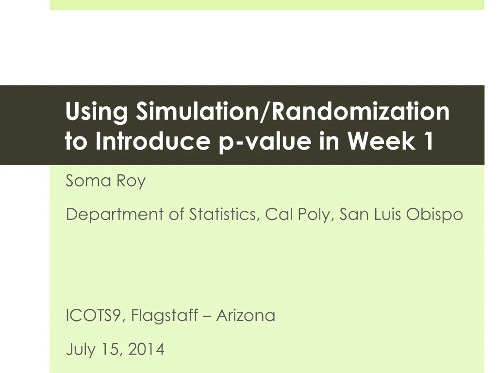 using s imulation randomization to introduce p value in week 1