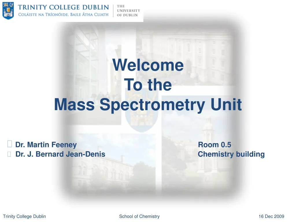 welcome to the mass spectrometry unit dr martin