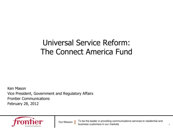 Universal Service Reform: The Connect America Fund