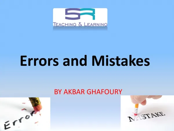 Errors and Mistakes