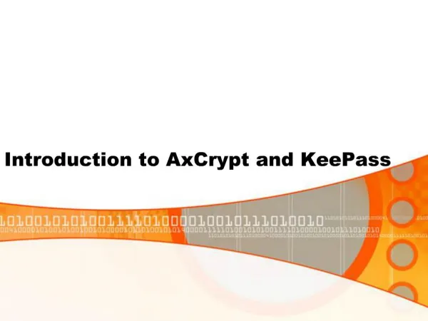 Introduction to AxCrypt and KeePass