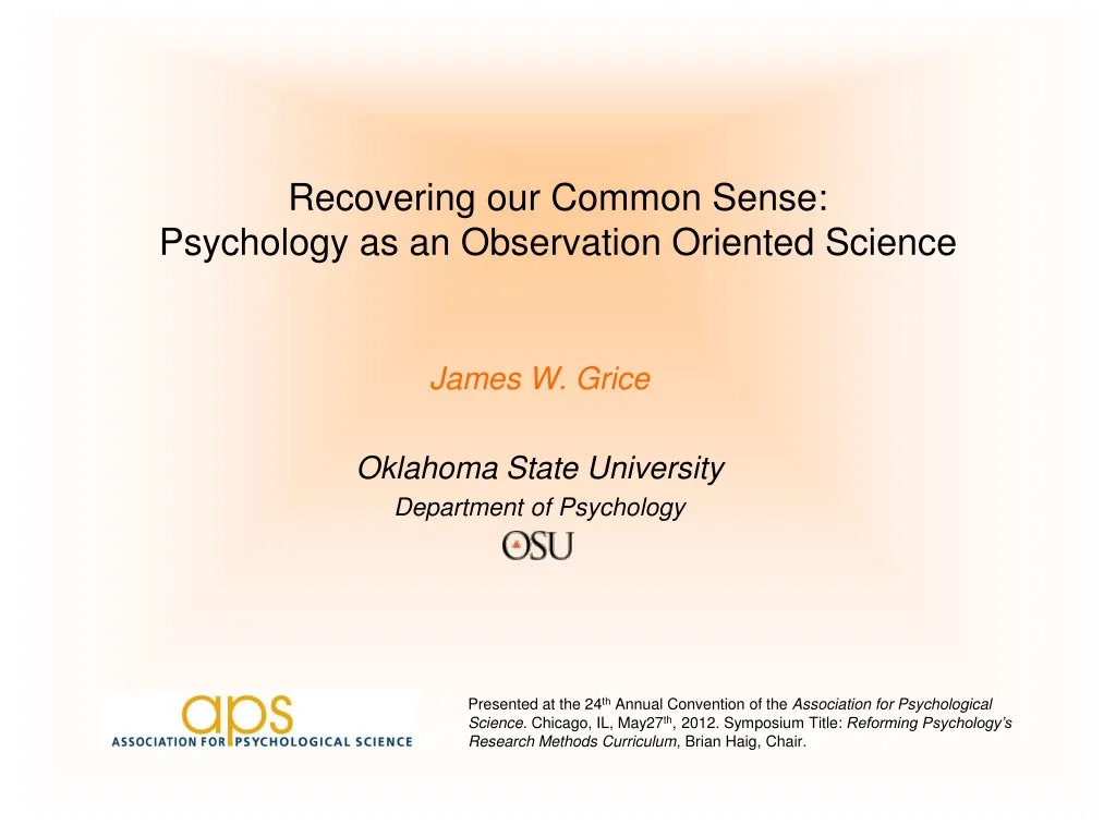 recovering our common sense psychology as an observation oriented science