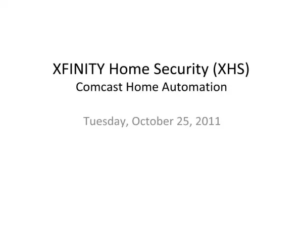XFINITY Home Security XHS Comcast Home Automation