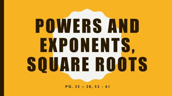 Powers and Exponents, Square Roots