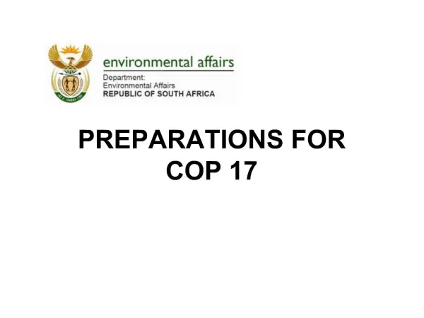 PREPARATIONS FOR COP 17