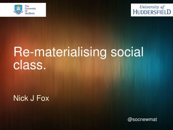 Re-materialising social class.