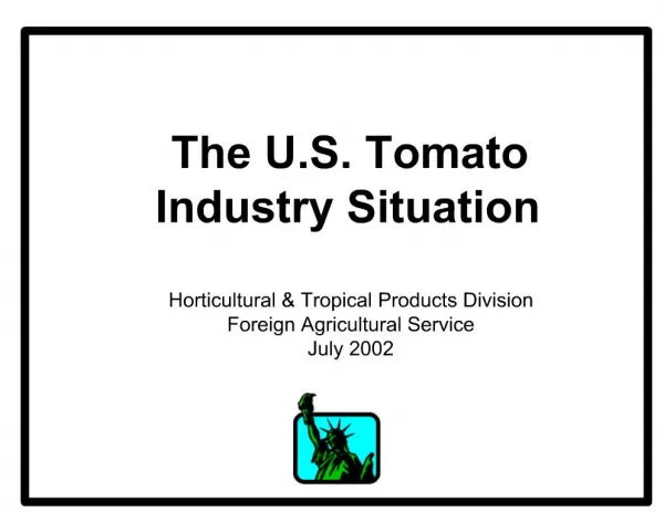 Horticultural Tropical Products Division Foreign Agricultural Service July 2002