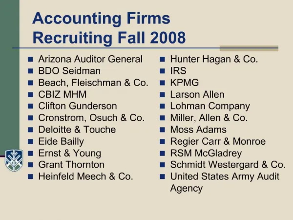 Accounting Firms Recruiting Fall 2008