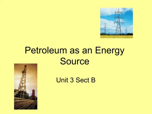 Petroleum as an Energy Source