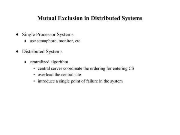 Mutual Exclusion in Distributed Systems