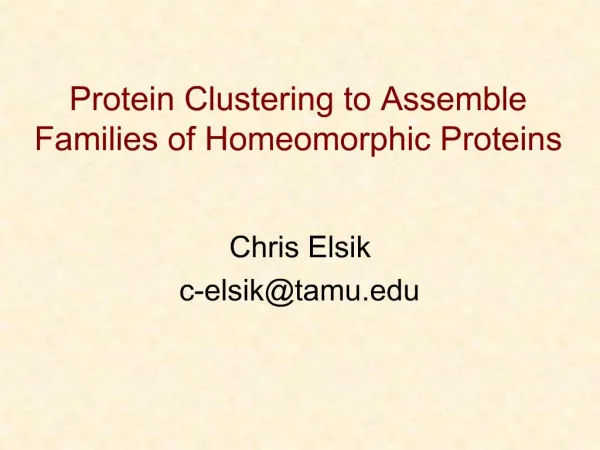 Protein Clustering to Assemble Families of Homeomorphic Proteins