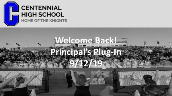 Welcome Back! Principal’s Plug-In 9/12/19