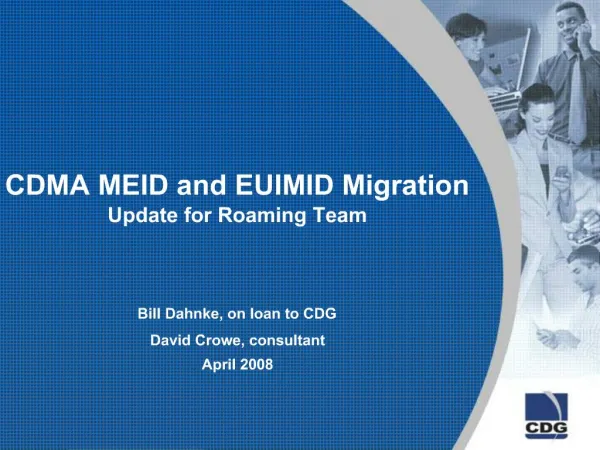 CDMA MEID and EUIMID Migration Update for Roaming Team
