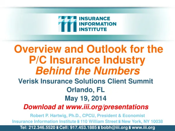 Overview and Outlook for the P/C Insurance Industry Behind the Numbers