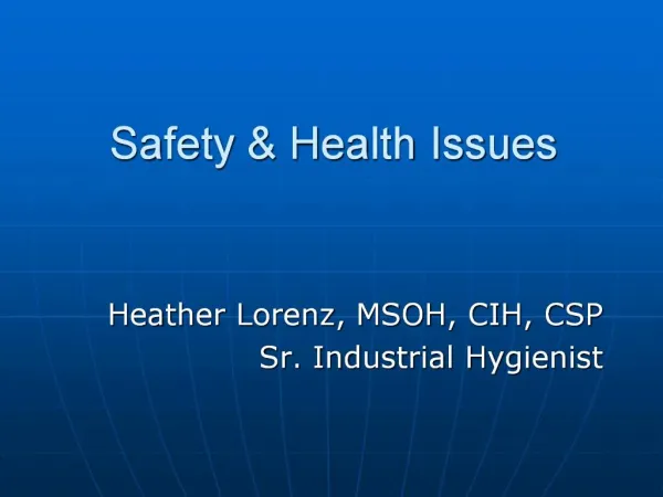 Safety Health Issues