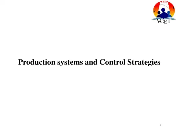 Production systems and Control Strategies
