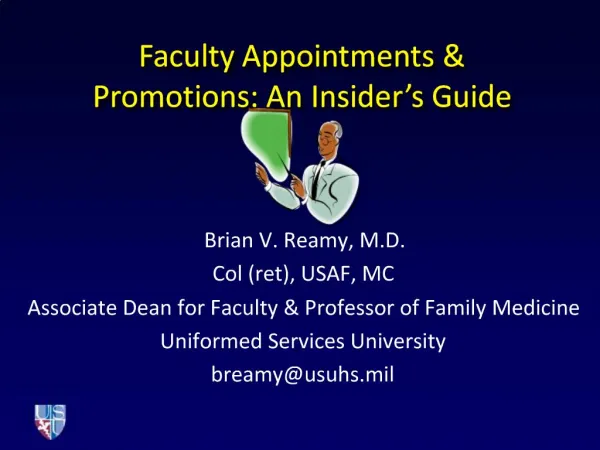 Faculty Appointments Promotions: An Insider s Guide