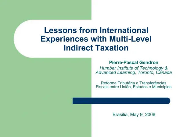 Lessons from International Experiences with Multi-Level Indirect Taxation