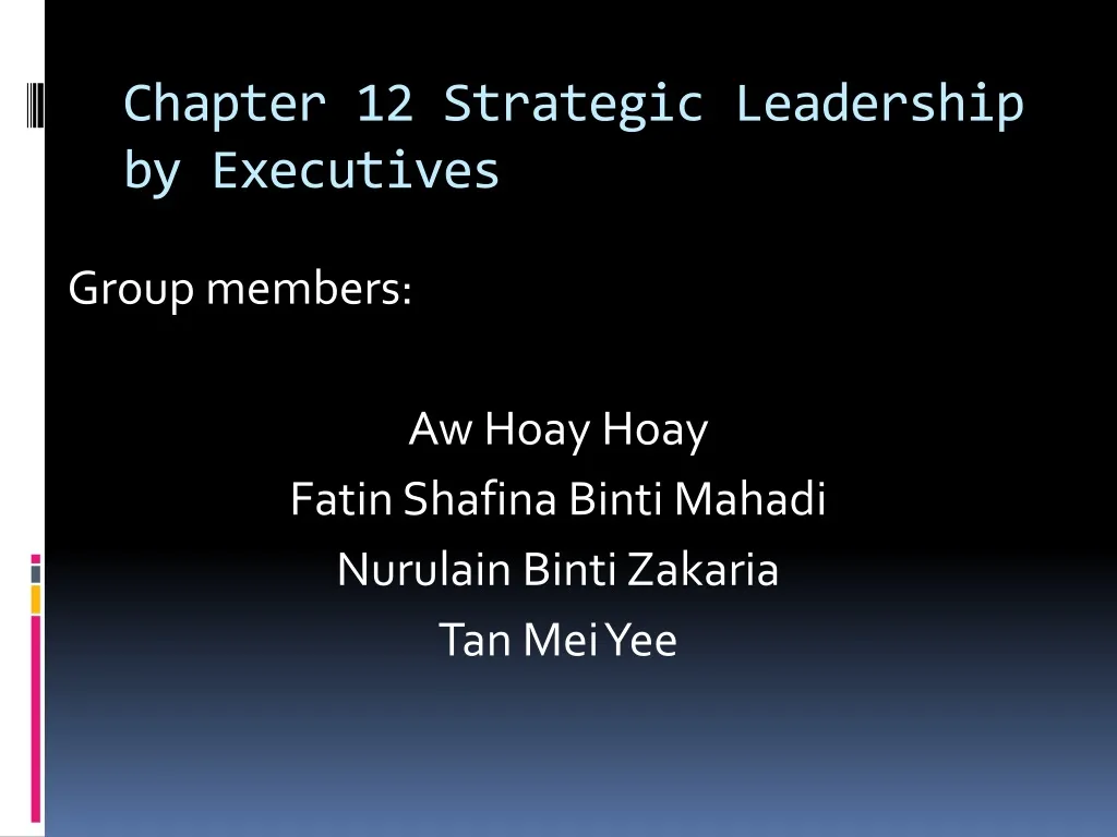 chapter 12 strategic leadership by executives