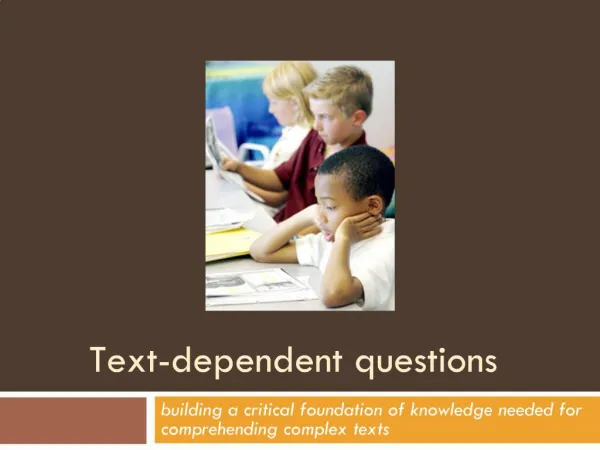 Text-dependent questions