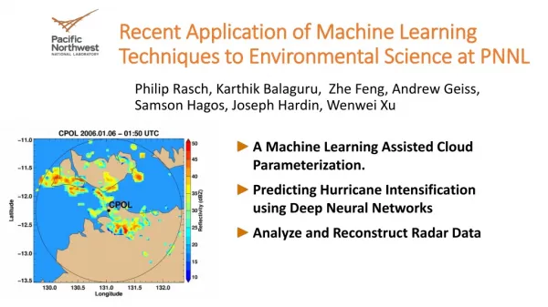 Recent Application of Machine Learning Techniques to Environmental Science at PNNL