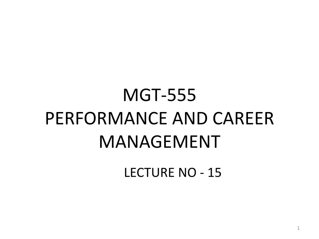 mgt 555 performance and career management