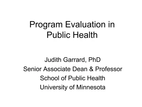 Program Evaluation in Public Health