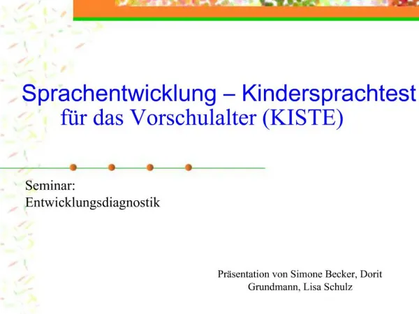 Sprachentwicklung Kindersprachtest f r das Vorschulalter KISTE