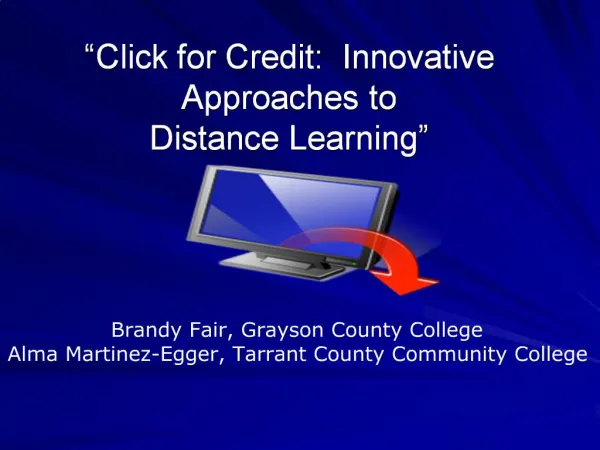 Click for Credit: Innovative Approaches to Distance Learning