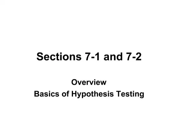 Sections 7-1 and 7-2