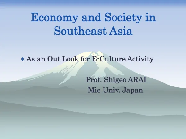 Economy and Society in Southeast Asia