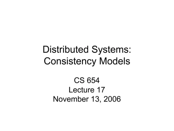 Distributed Systems: Consistency Models