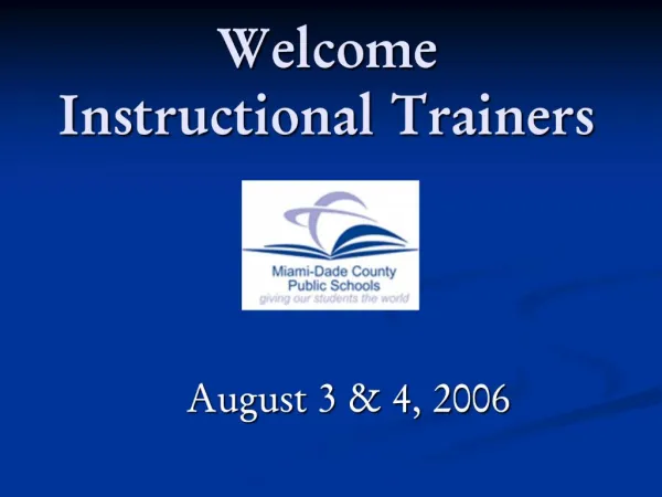 Welcome Instructional Trainers