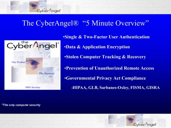 The CyberAngel 5 Minute Overview
