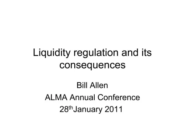 Liquidity regulation and its consequences