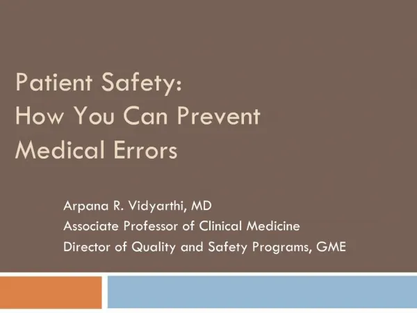 Patient Safety: How You Can Prevent Medical Errors