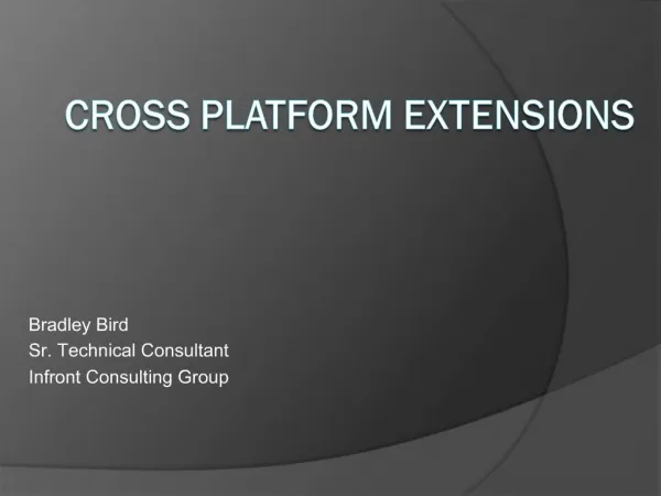 Cross Platform Extensions