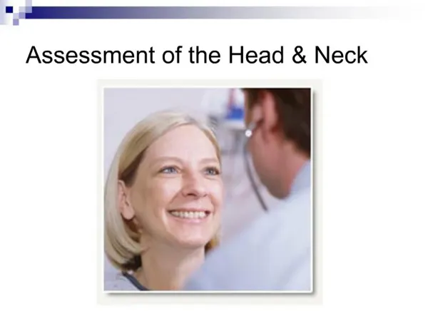 Assessment of the Head Neck