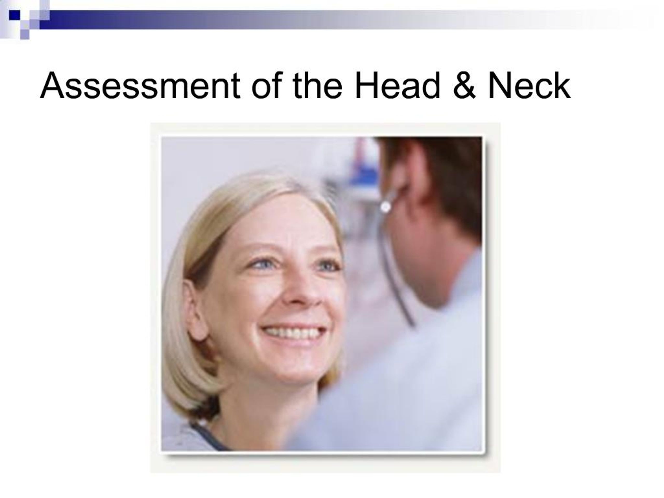 PPT - Assessment of the Head Neck PowerPoint Presentation, free ...