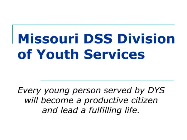 Missouri DSS Division of Youth Services