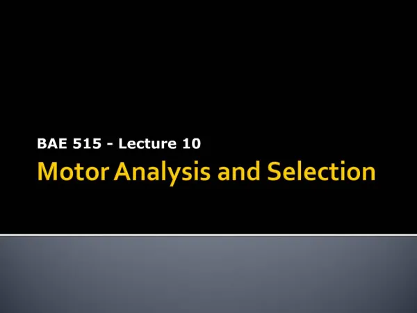 Motor Analysis and Selection