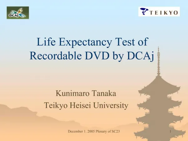Life Expectancy Test of Recordable DVD by DCAj